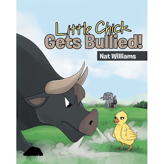 Little Chick Gets Bullied!, (Paperback)