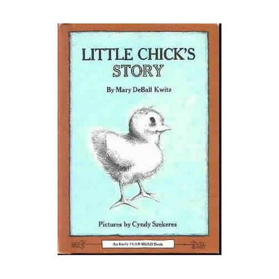 Pre-Owned Little Chick's Story (An Early I Can Read Book) (Unknown) 0060236647 9780060236649