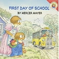 thumbnail image 1 of Pre-Owned Little Critter: First Day of School Paperback, 1 of 1
