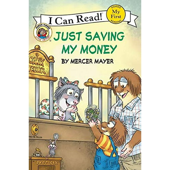 Pre-Owned Little Critter: Just Saving My Money (Paperback) 0060835575 9780060835576