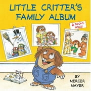 Little Critters Family Treasury Hardcover Mercer Mayer