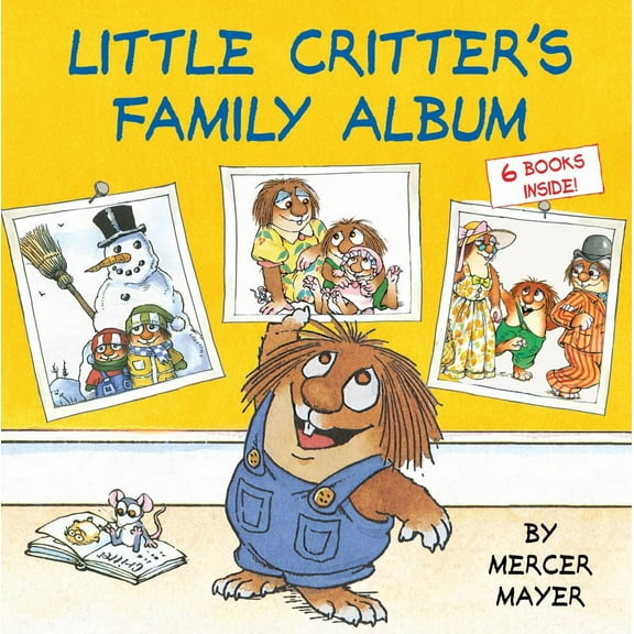 Little Critter's Family Treasury, (Hardcover)