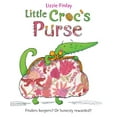 thumbnail image 1 of Pre-Owned Little Croc's Purse (Paperback) 186230906X 9781862309067, 1 of 1