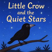 Little Crow and the Quiet Stars, Paperback