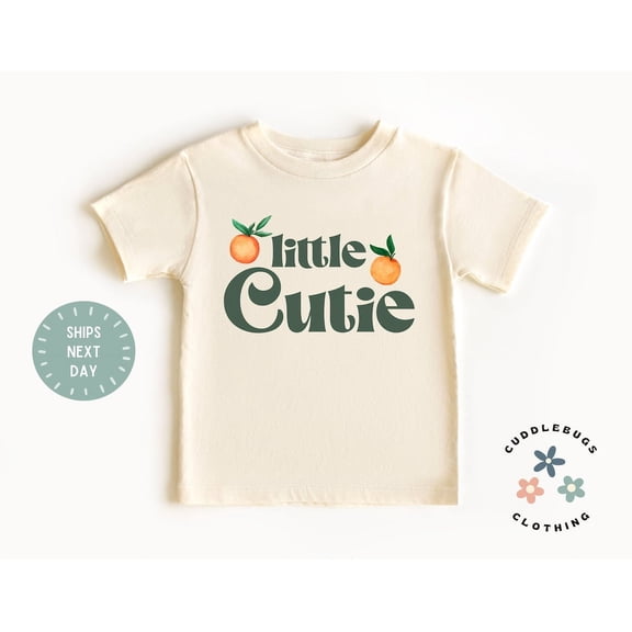 Little Cutie Kids Shirt - Cutie Orange Kids Tee - Gift For Girl - Fruit Tee - Natural Kids Tee - Birthday Girl - Grandchild Gift, New Born, Baby Shower Gift, New Parents Gift