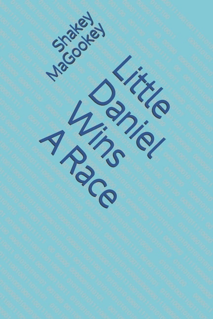 Little Daniel Wins A Race, (Paperback)