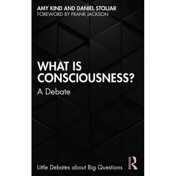 Little Debates about Big Questions What is Consciousness?: A Debate, (Paperback)