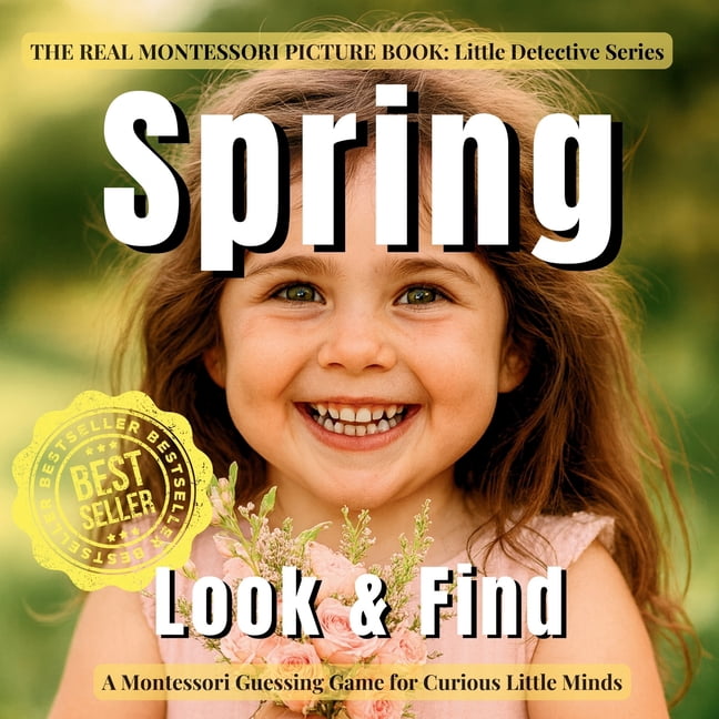 Spring Detectives Little Detective Spring Look and Find for Toddlers: A Montessori Little ...