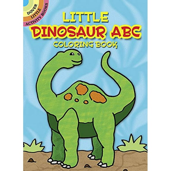 Pre-Owned Little Dinosaur ABC Coloring Book (Paperback) 0486403017 9780486403014