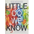 thumbnail image 1 of Pre-Owned Little Do We Know (Hardcover) 1484768213 9781484768211, 1 of 1