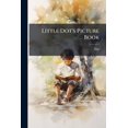thumbnail image 1 of Little Dot's Picture Book (Paperback), 1 of 1
