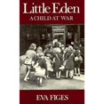 thumbnail image 1 of Pre-Owned Little Eden: A Child at War (Paperback) 0892551372 9780892551378, 1 of 1
