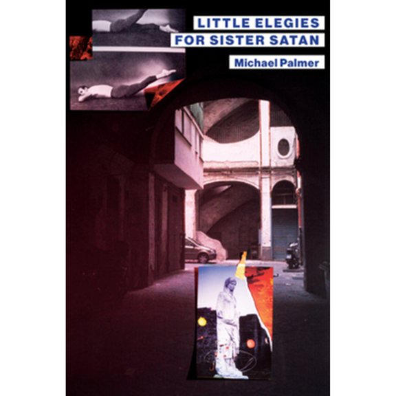 Pre-Owned Little Elegies for Sister Satan (Paperback) 0811230899 9780811230896