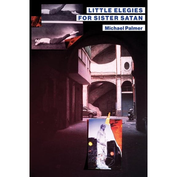 Little Elegies for Sister Satan (Paperback)