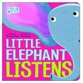 thumbnail image 1 of Pre-Owned Little Elephant Listens (Hello Genius), 9781479522897, 1479522899, Paperback, Brdbk edition, 1 of 1