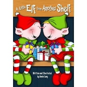 A Little Elf From Another Shelf, Paperback