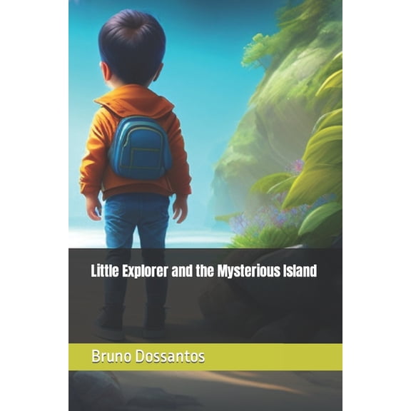 Little Explorer and the Mysterious Island, (Paperback)
