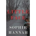 thumbnail image 1 of Pre-Owned Little Face (Hardcover) by Sophie Hannah, 1 of 1