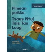 Little Fears Pime n peikko / Tsaus Ntuj Tsis Tau Luag Bilingual Finnish-Hmong Edition of Dread in the Dark, Book 4, Hardcover