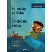 Little Fears Pime n peikko / Ужас во тьме Bilingual Finnish-Russian Edit, Book 4, Hardcover