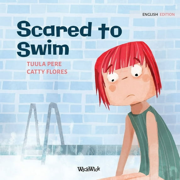 Little Fears Scared to Swim, Book 4, (Paperback)