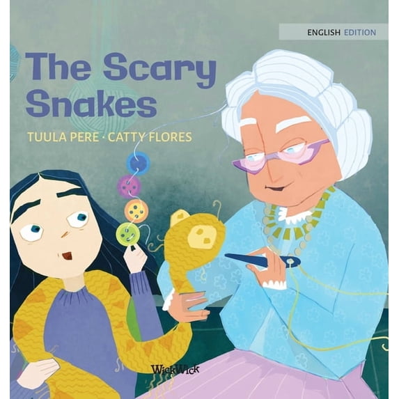 Little Fears The Scary Snakes, Book 2, (Hardcover)