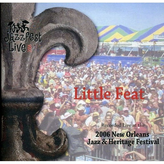 Little Feat - Jazz Fest 2006 - Music & Performance - CD
