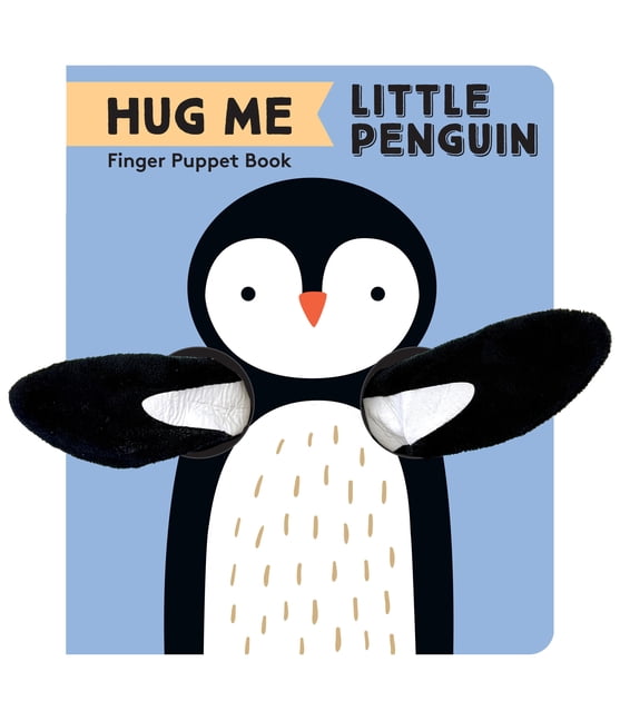 Little Finger Puppet Hug Me Little Penguin: Finger Puppet Book, (Hardcover)