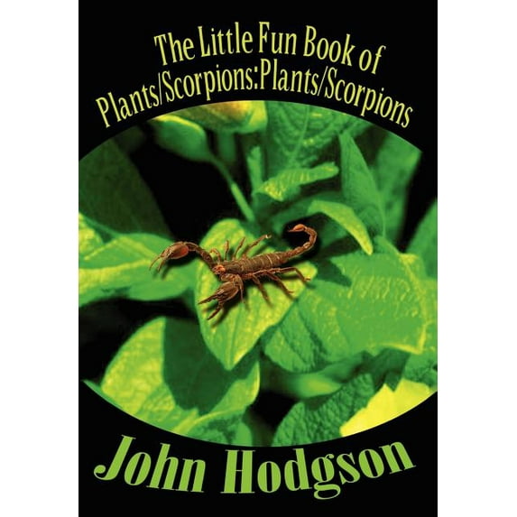 The Little Fun Book of Plants/Scorpions (Hardcover)