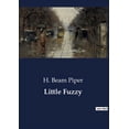 thumbnail image 1 of Little Fuzzy: The Discovery of Little Fuzzy: A New Species on Zarathustra, (Paperback), 1 of 1