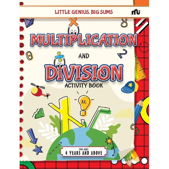 Little Genius, Big Sums: Multiplication and Division Activity Book, (Paperback)