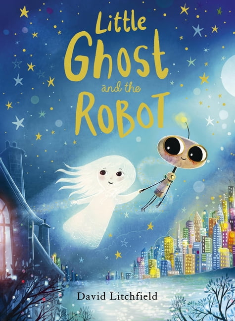 Little Ghost and the Robot, (Hardcover)