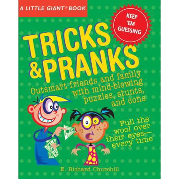 Pre-Owned A Little Giant® Book: Tricks & Pranks (Little Giant Books) (Paperback) 1402749775 9781402749773