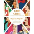 thumbnail image 1 of Little Giants: 10 Hispanic Women Who Made History, (Paperback), 1 of 1