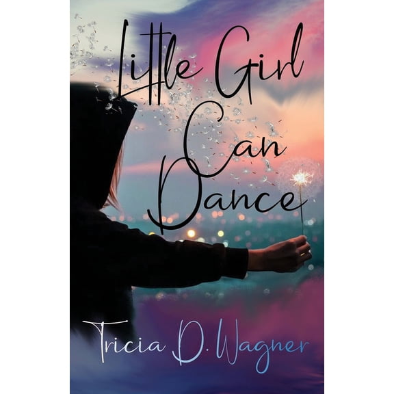 Little Girl Can Dance, (Paperback)