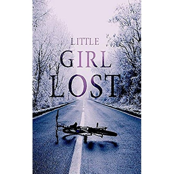 A Riveting Kidnapping Mystery: Little Girl Lost (Paperback)