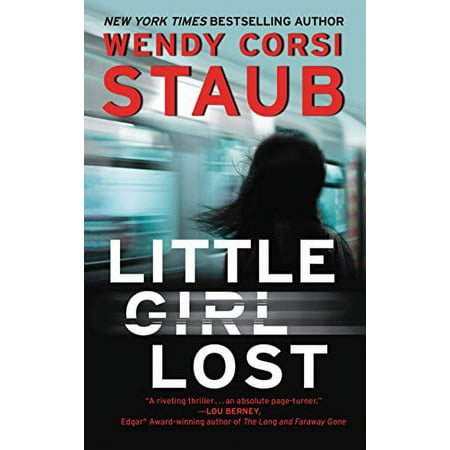 Pre-Owned Little Girl Lost: A Foundlings Novel (Mass Market Paperback) 0062742051 9780062742056