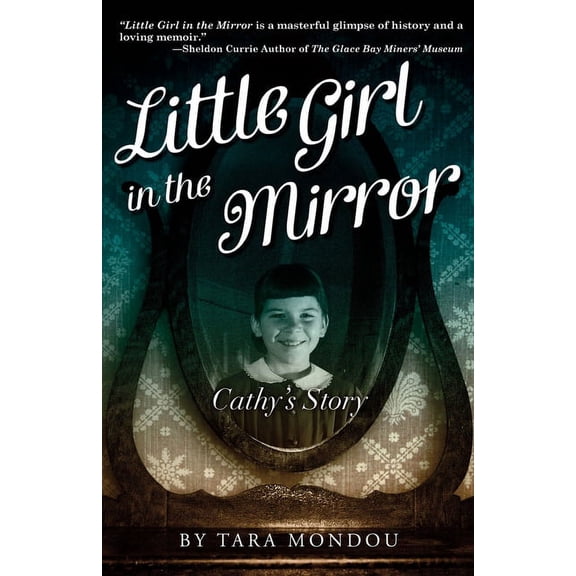 Little Girl in the Mirror: Cathy's Story, (Paperback)