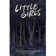 thumbnail image 1 of Pre-Owned Little Girls (Paperback) 1534310592 9781534310599, 1 of 1