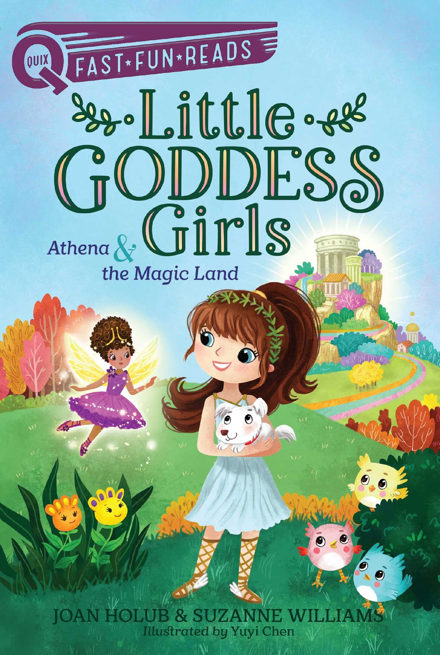 Little Goddess Girls: Athena & the Magic Land : A QUIX Book