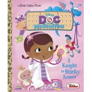 ANDREA POSNER-SANCHEZ; RH DISNEY Little Golden Book: A Knight in Sticky Armor (Disney Junior: Doc McStuffins) (Hardcover)