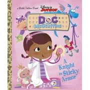 ANDREA POSNER-SANCHEZ; RH DISNEY Little Golden Book: A Knight in Sticky Armor (Disney Junior: Doc McStuffins) (Hardcover)