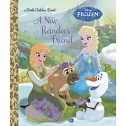 JESSICA JULIUS; RH DISNEY Little Golden Book A New Reindeer Friend (Disney Frozen), (Hardcover)