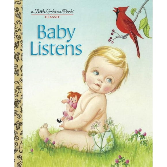 Little Golden Book: Baby Listens (Hardcover)