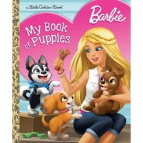 Little Golden Book Barbie: My Book of Puppies (Barbie), (Hardcover)