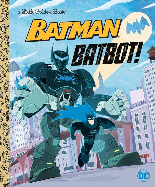 Golden　Little　Batman)　(DC　Book:　Batbot!　(Hardcover)