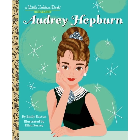 Little Golden Book Biographies Audrey Hepburn: A Little Golden Book Biography (Hardcover)