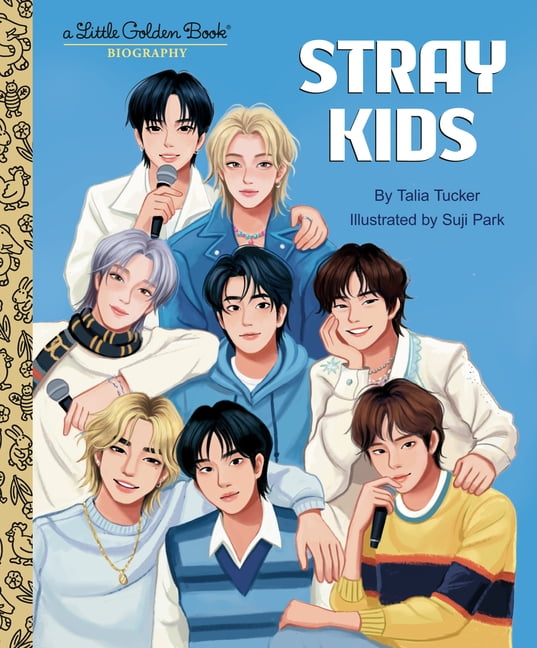 Little Golden Book Biographies Stray Kids: A Little Golden Book Biography, (Hardcover)