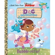 ANDREA POSNER-SANCHEZ; RANDOM HOUSE DISNEY Little Golden Book: Bubble-rific! (Disney Junior: Doc McStuffins) (Hardcover)