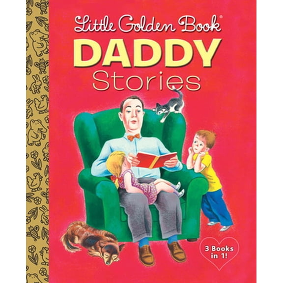 Pre-Owned Little Golden Book Daddy Stories (Hardcover) 0553497626 9780553497625